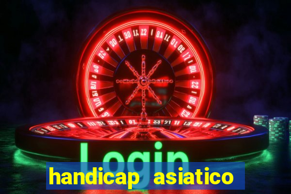 handicap asiatico 0.0 -0.5 bet365